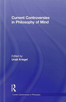 Current Controversies in Philosophy of Mind