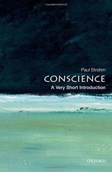 Conscience: A Very Short Introduction