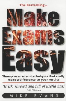 Make Exams Easy: The Things You Need to Know