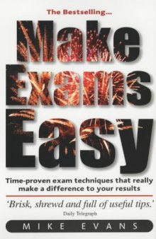 Make Exams Easy: The Things You Need to Know (Essentials)