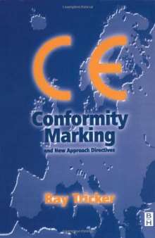 CE Conformity Marking : and New Approach Directives