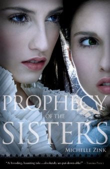 Prophecy of the Sisters Book 1