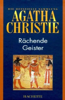 Rächende Geister (Hachette Collections - Band 32)