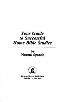 Your guide to successful home Bible studies