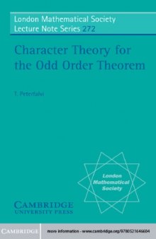 Character Theory for the Odd Order Theorem