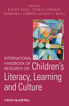 International Handbook of Research on Children's Literacy, Learning, and Culture