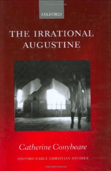 The Irrational Augustine