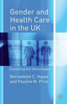 Gender and Health Care in the UK: Exploring the Stereotypes