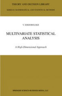 Multivariate Statistical Analysis: A High-Dimensional Approach