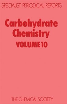 Carbohydrate Chemistry Volume 10