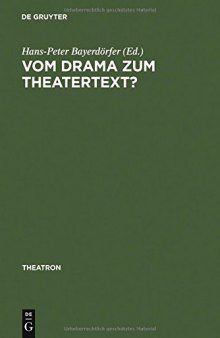 Vom Drama zum Theatertext?: Zur Situation der Dramatik in Ländern Mitteleuropas