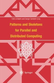 Patterns and skeletons for parallel and distributed computing