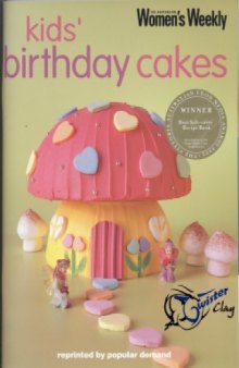 Kids' birthday cakes