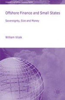 Offshore Finance and Small States: Sovereignty, Size and Money