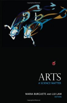 Arts: A Science Matter 