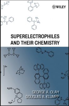 Superelectrophiles and Their Chemistry