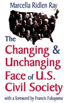 Changing and Unchanging Face of U.S. Civil Society