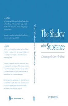 The Shadow and the Substance: a commentary on the letter to the Hebrews