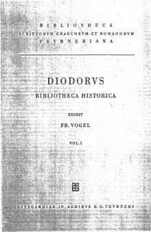 Bibliotheca Historica, vol I: Libri I-IV (Bibliotheca scriptorum Graecorum et Romanorum Teubneriana)