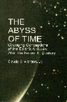 The Abyss of Time. Unraveling the Mystery of the Earth's Age