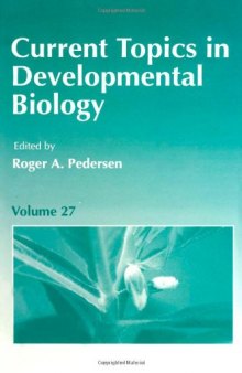 Current Topics in Developmental Biology, Vol. 27