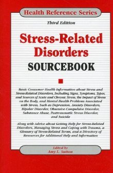 Stress-Related Disorders Sourcebook 