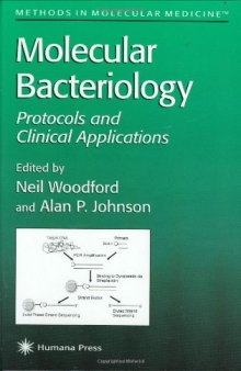 Molecular Bacteriology. Protocols and Clinical Applications