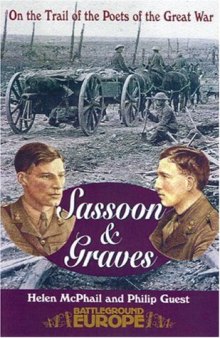 Graves and Sassoon: On the Trail of the Poets of the Great War