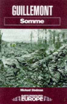 GUILLEMONT: Somme (Battleground Europe)