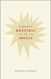 Toward a Rhetoric of Insult