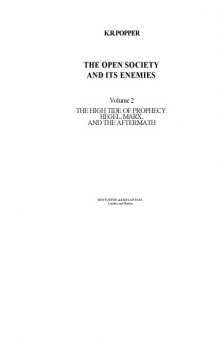 Открытое общество и его враги. Том 2: Время лжепророков: Гегель, Маркс и другие оракулы
