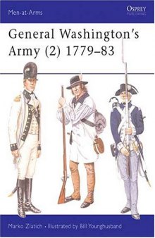 General Washington's Army: 1779-83
