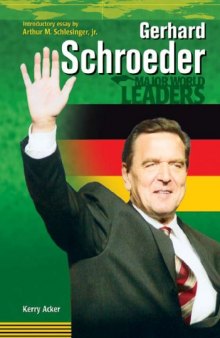 Gerhard Schroeder (Major World Leaders)