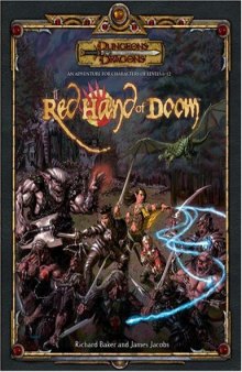 The Red Hand of Doom (Dungeons & Dragons d20 3.5 Fantasy Roleplaying Adventure) 