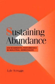 Sustaining Abundance: Environmental Performance in Industrial Democracies