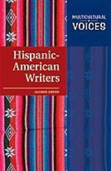 Hispanic-American Writers (Multicultural Voices)