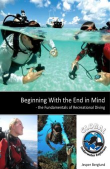 Beginning With the End in Mind: The Fundamentals of Recreational Diving