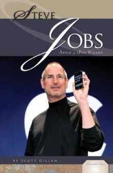 Steve Jobs: Apple & iPod Wizard 