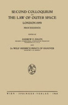 Second Colloquium on the Law of Outer Space: London 1959 Proceedings