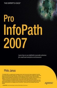 Pro InfoPath 2007 (Expert's Voice)
