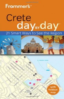 Frommer's Crete Day by Day (Frommer's Day by Day - Pocket) 