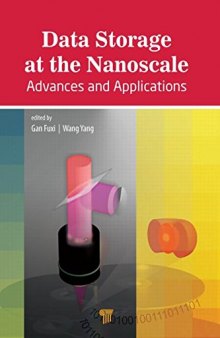 Data Storage at the Nanoscale: Advances and Applications