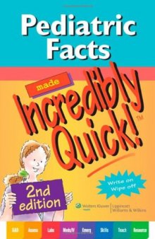 Pediatric Facts Made Incredibly Quick! (Incredibly Easy! Series) 