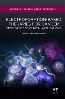 Electroporation-based therapies for cancer : from basics to clinical applications