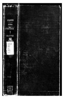 Libanii Opera, Vol. I, Fasc. I-II: Orationes I-XI (Bibliotheca Scriptorum Graecorum et Romanorum Teubneriana)