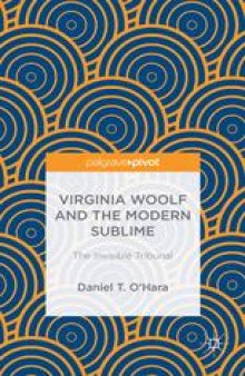 Virginia Woolf and the Modern Sublime: The Invisible Tribunal