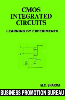 CMOS Integrated Circuits - Learning by Experiments