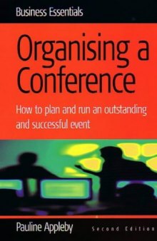 Organising a Conference (Business Essentials)