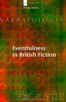 Eventfulness in British Fiction (Narratologia: Contributions to Narrative Theory)