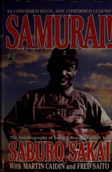 Samurai! The Autobiography of Japan's Bravest Fighter Ace